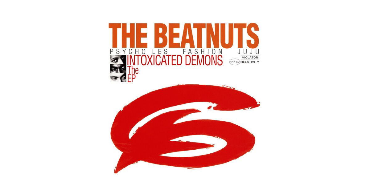 THE BEATNUTS INTOXICATED DEMONS EP