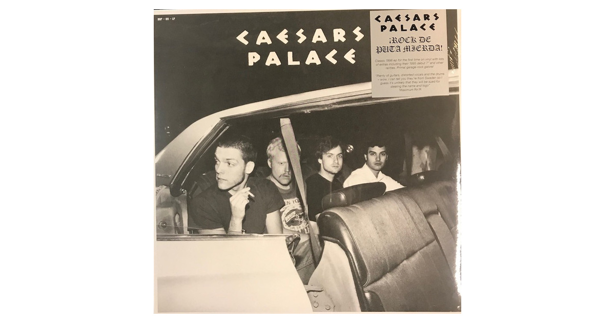 CAESARS PALACE - ¡Rock De Puta Mierda! LP Busy B Production LTD