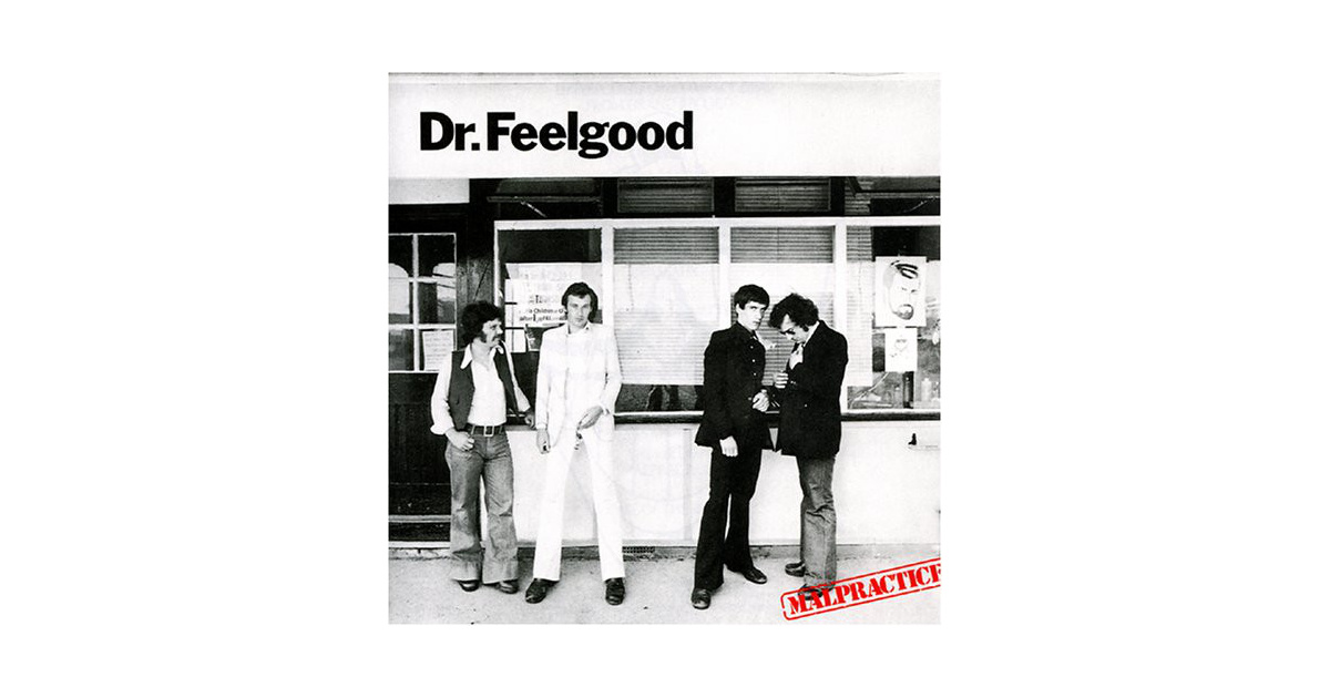DR. FEELGOOD - Malpractice | Swamp Music Record Store