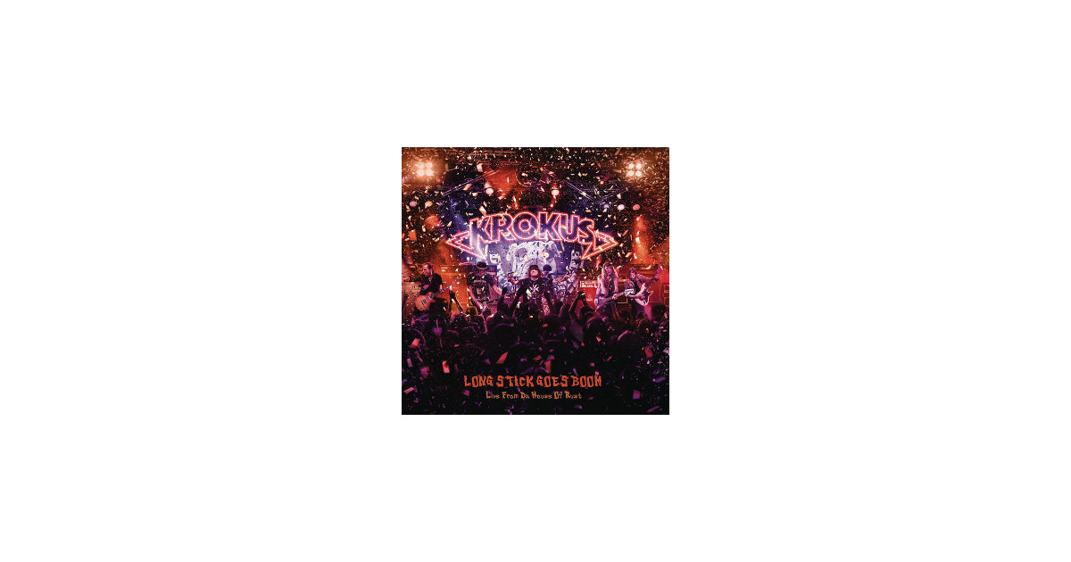 KROKUS - Long Stick Goes Boom – Live From Da House Of Rust | Swamp 