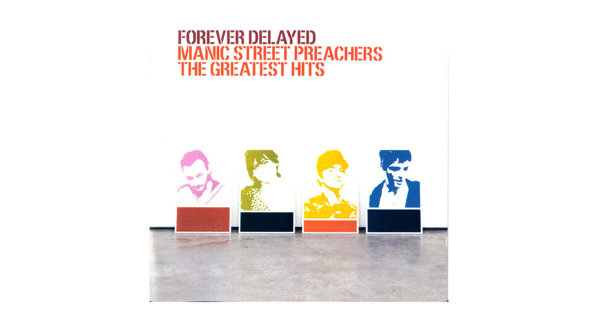 MANIC STREET PREACHERS - Forever delayed | Swamp Music Record Store