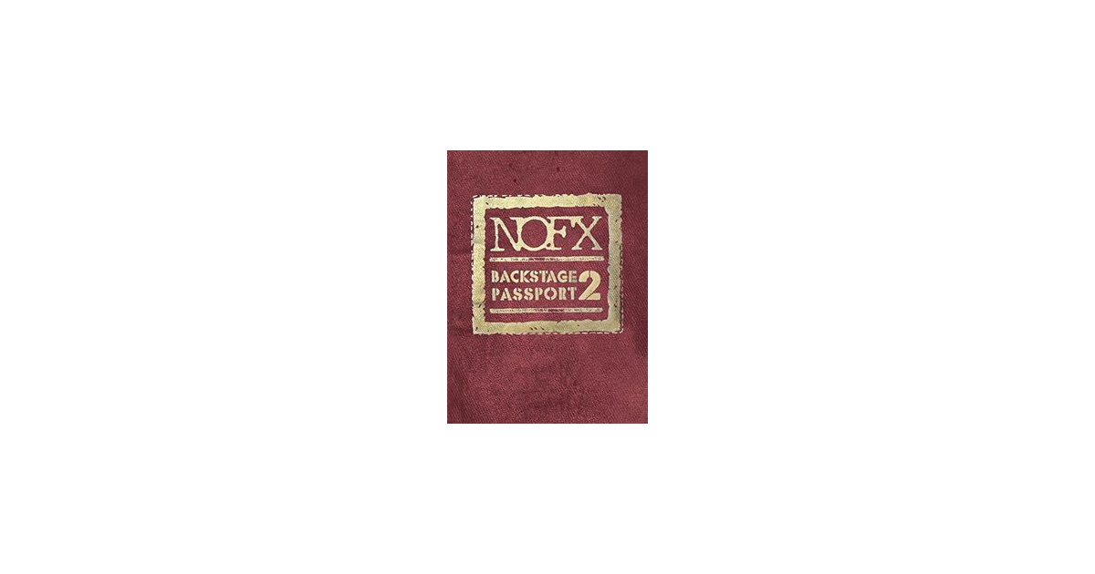 NOFX - Backstage Passport Vol. 2 2DVD | Swamp Music Record Store