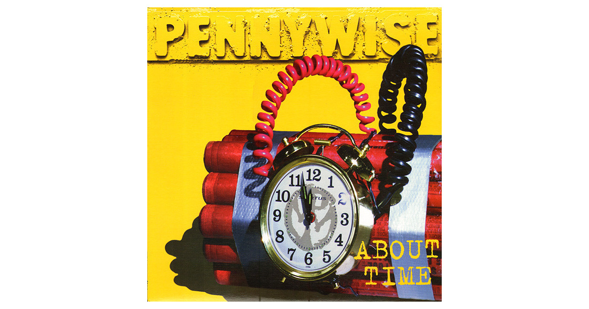 PENNYWISE - About Time LP | Swamp Music Record Store