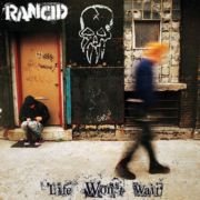 Rancid - Life Won't Wait 2LP