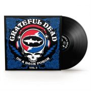 Grateful Dead - On The Back Porch Vol 2 LP BLACK FRIDAY 2025 RELEASE