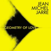 JARRE JEAN-MICHEL - Geometry of Love CD