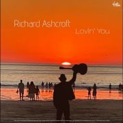 Richard Ashcroft - Lovin You LP