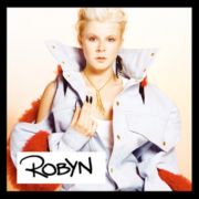 Robyn – Robyn 2LP 20th Anniversary Edition Coke Bottle Clear Vinyl