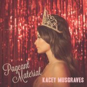 Kacey Musgraves - Pageant Material LP10 Year Anniversary