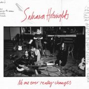 Sahara Hotnights – No One Ever Really Changes CD