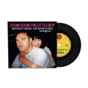 Morrissey - Zoom Zoom The Little Boy / Without Music The World Dies 7"