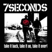 7 Seconds - Take It Back, Take It On, Take It Over! LP White Vinyl