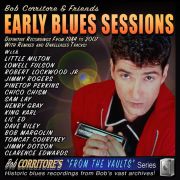 Bob Corritore & Friends - Early Blues Sessions CD