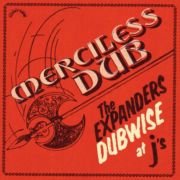 Expanders - Mercliess Dub LP