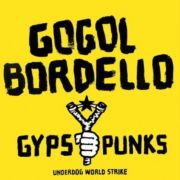 Gogol Bordello - Gypsy Punks Underdog World Strike (FROSTED SHADOW VINYL) LP