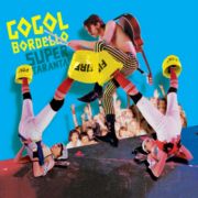Gogol Bordello - Super Taranta! (BLUE ICEBERG SPLASH VINYL) LP