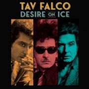 Tav Falco - Desire On Ice CD