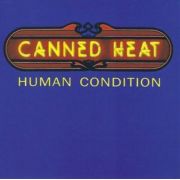CANNED HEAT - Human condition CD