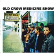 Old Crow Medicine Show - Big Iron World (20th Anniversary) LP