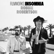ROBBIE ROBERTSON - Filmworks: Insomnia CD