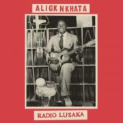 Alick Nkhata - Radio Lusaka LP