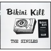 BIKINI KILL - Singles LP