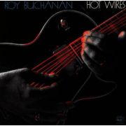 BUCHANAN ROY - Hot wires CD