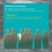 Magnus Carlson & The Moon Ray Quintet - Shadows LP