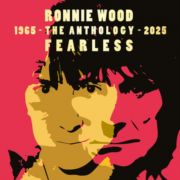 RONNIE WOOD - Fearless: Anthology 1965-2025 2LP