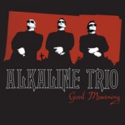 Alkaline Trio - Good Mourning CD