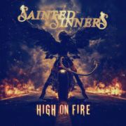 Sainted Sinners - High On Fire CD