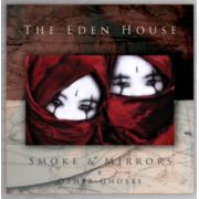 Eden House - Smoke & Mirrors + Other Ghosts 2CD Expanded Edition