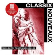 Classix Nouveaux - The Liberty Recordings 1981-83 4CD