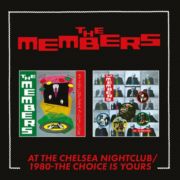 Members - At the Chelsea Nightclub/1980- The Choice Is Yours 2CD