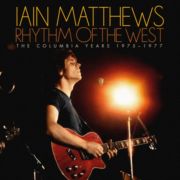 Iain Matthews - Rhythm of the West 6CD