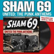 Sham 69 - United: the Punk Anthems Recorded Live 1978 & 1979 LP Secret Records