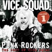 Vice Squad – Punk Rockers The Best Of Vice Squad Volume 1 LP