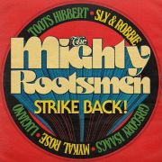 Mighty Rootsmen – The Mighty Rootsmen Strike Back LP RSD 2026 RELEASE