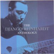 REINHARDT DJANGO - Anthology 2LP Not Now