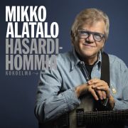 Mikko Alatalo - Hasardihommia kokoelma 2CD