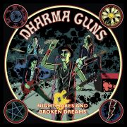 Dharma Guns - Nightmares and broken dreams LP