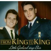 Little Gerhard – From King To King - Little Gerhard Sings Elvis CD