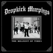 DROPKICK MURPHYS - Meanest of Times 2LP