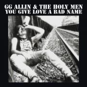 GG ALLIN & THE HOLY MEN - You Give Love a Bad Name LP UUSI MVD Awareness LTD BLOOD MOON EFFECT vinyl