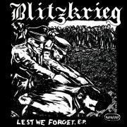 BLITZKRIEG - LEST WE FORGET 7" EP Mad Butcher Records LTD GREEN