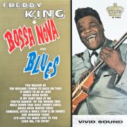 FREDDY KING -  Bossa Nova And Blues LP Sundazed Music