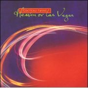 COCTEAU TWINS - Heaven or Las Vegas LP