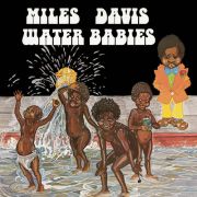 DAVIS MILES - Water babies LP Columbia