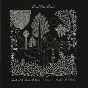 DEAD CAN DANCE - Garden Of The Arcane Delights + Peel Sessions 2LP