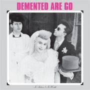 DEMENTED ARE GO - In Sickness and In Health LP UUSI Rebellion LTD CLEAR/BLACK MARBLE Vinyl